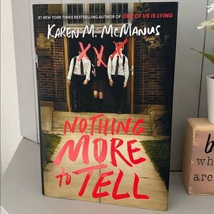 New🌈 Nothing More to Tell Book by Karen McManus